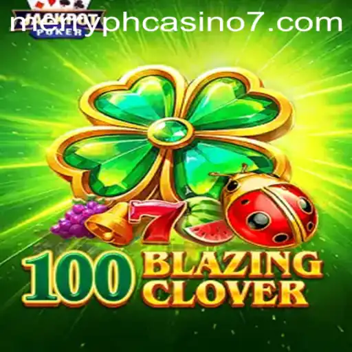 100BlazingClover: A Thrilling Casino Adventure