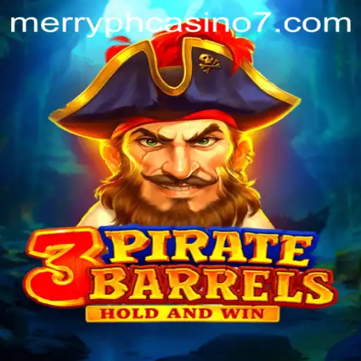 Discover 3PirateBarrels: A Digital Voyage with Merry PH Casino