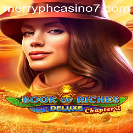 Exploring Book of Riches Deluxe Chapter 2: The Ultimate Casino Adventure