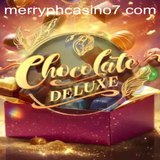 ChocolateDeluxe: A Sweet Adventure Unveiled at Merry PH Casino