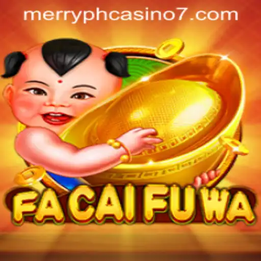 Exploring the Innovative Game: FaCaiFuWa at Merry PH Casino