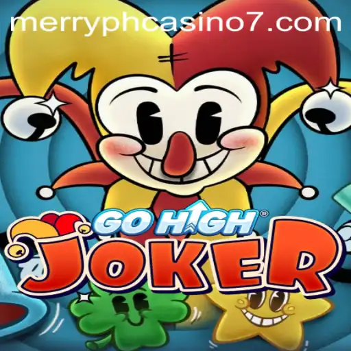Discover the Excitement of GoHighJoker at Merry PH Casino
