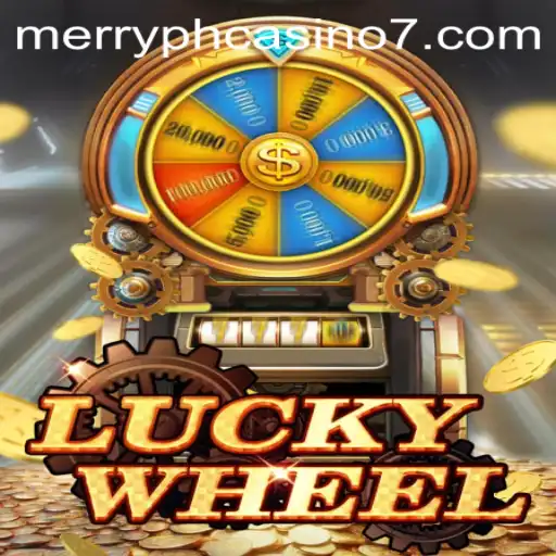 Explore the Thrills of LuckyWheel at Merry PH Casino