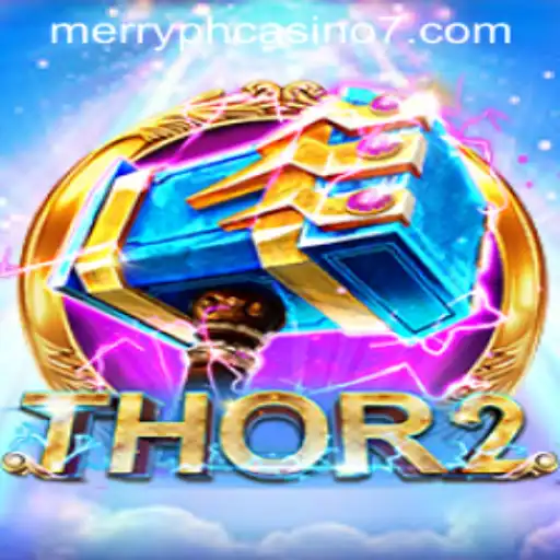 Exploring Thor2: Venture into the Gaming Realm with Merry PH Casino