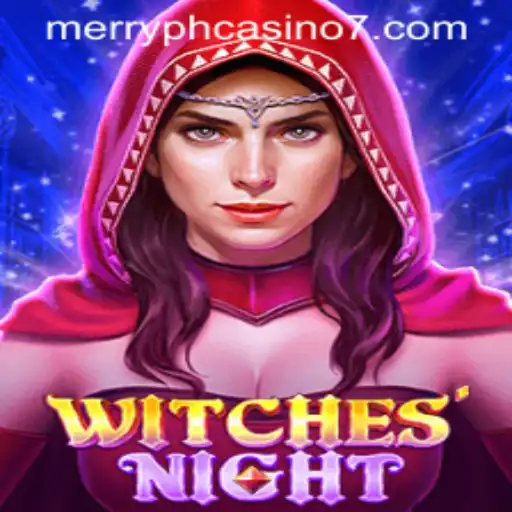 Explore the Mystical Realm of WitchesNight at Merry PH Casino