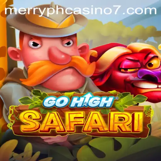 Exploring the Thrilling World of GoHighSafari at Merry PH Casino