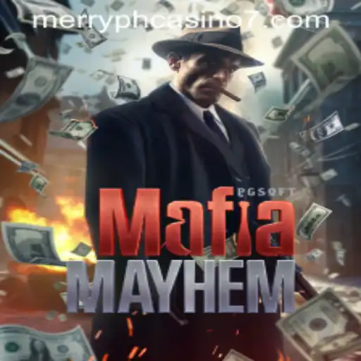 Exploring MafiaMayhem: An Intriguing Dive into the Merry PH Casino World