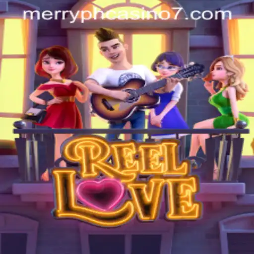 Exploring ReelLove at Merry PH Casino: A Captivating Journey