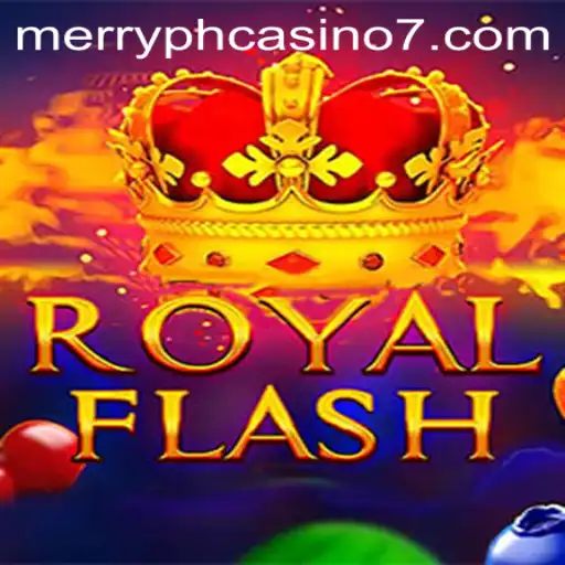 Exploring RoyalFlash: The Thrilling Casino Game Making Waves at Merry PH Casino