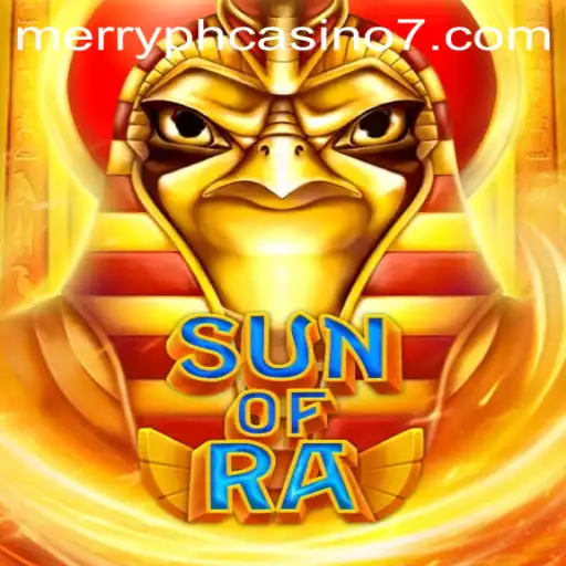 Exploring the Enchanting World of SunofRa at Merry PH Casino