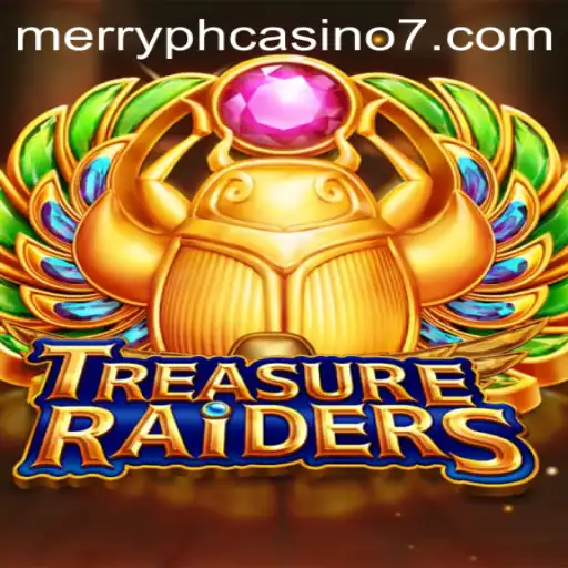 TREASURERAIDERS Unveiled: A Thrilling Adventure Awaits at Merry PH Casino